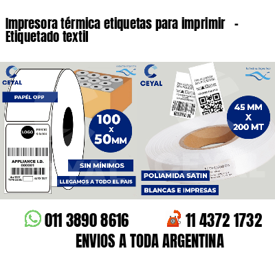 Impresora térmica etiquetas para imprimir   - Etiquetado textil