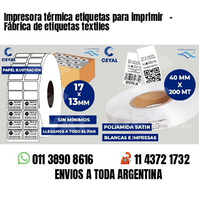 Impresora térmica etiquetas para imprimir   - Fábrica de etiquetas textiles