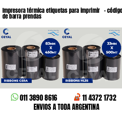 Impresora térmica etiquetas para imprimir   - código de barra prendas