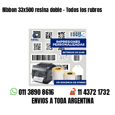 Ribbon 33x500 resina doble - Todos los rubros