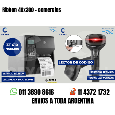 Ribbon 40x300 - comercios