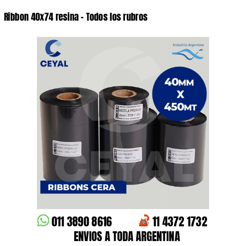 Ribbon 40×74 resina – Todos los rubros
