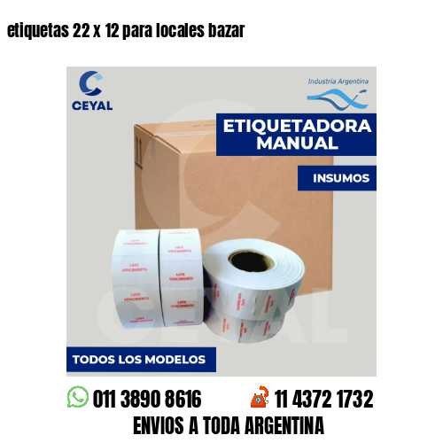 etiquetas 22 x 12 para locales bazar