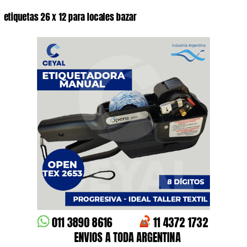 etiquetas 26 x 12 para locales bazar