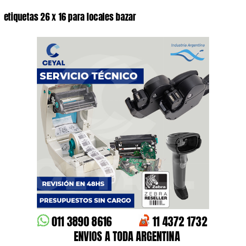 etiquetas 26 x 16 para locales bazar