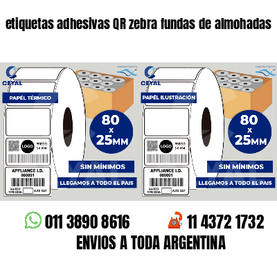 etiquetas adhesivas QR zebra fundas de almohadas