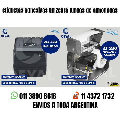 etiquetas adhesivas QR zebra fundas de almohadas