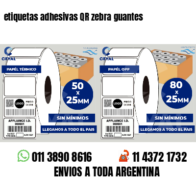 etiquetas adhesivas QR zebra guantes