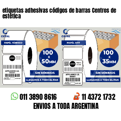 etiquetas adhesivas códigos de barras Centros de estética