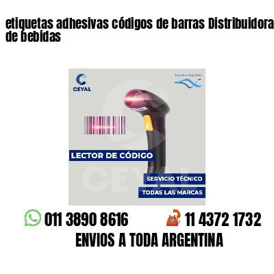 etiquetas adhesivas códigos de barras Distribuidoras de bebidas
