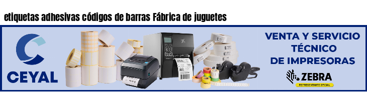etiquetas adhesivas códigos de barras Fábrica de juguetes