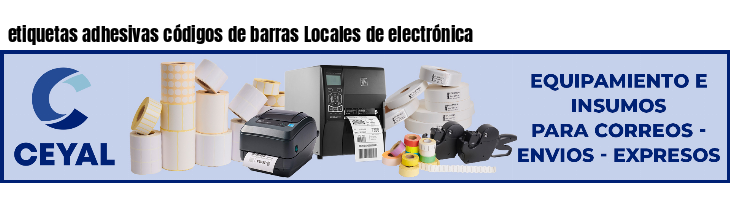 etiquetas adhesivas códigos de barras Locales de electrónica