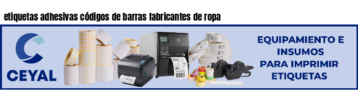 etiquetas adhesivas códigos de barras fabricantes de ropa