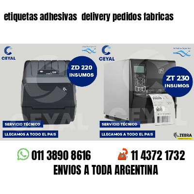 etiquetas adhesivas delivery pedidos fabricas