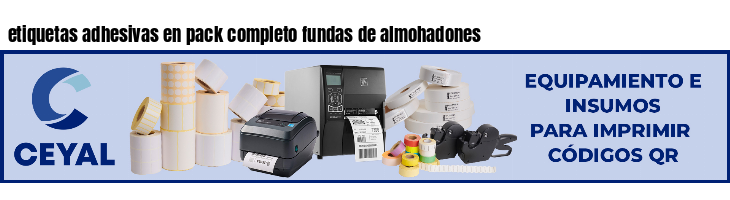 etiquetas adhesivas en pack completo fundas de almohadones