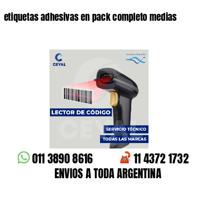 etiquetas adhesivas en pack completo medias