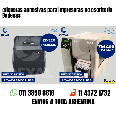 etiquetas adhesivas para impresoras de escritorio Bodegas