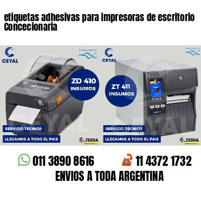 etiquetas adhesivas para impresoras de escritorio Concecionaria
