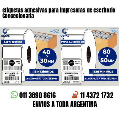 etiquetas adhesivas para impresoras de escritorio Concecionaria