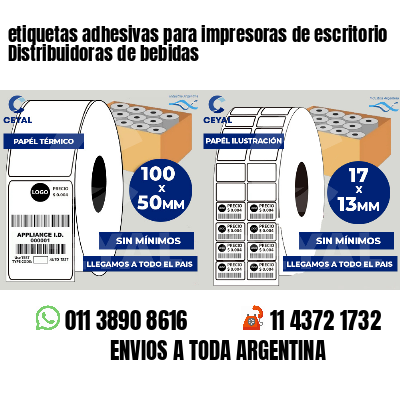 etiquetas adhesivas para impresoras de escritorio Distribuidoras de bebidas