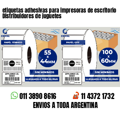 etiquetas adhesivas para impresoras de escritorio Distribuidores de juguetes