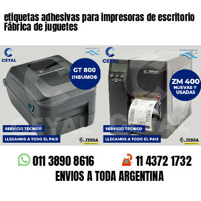 etiquetas adhesivas para impresoras de escritorio Fábrica de juguetes