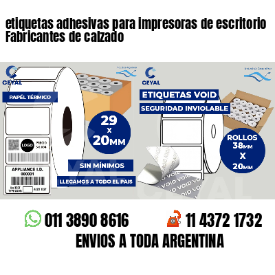 etiquetas adhesivas para impresoras de escritorio Fabricantes de calzado