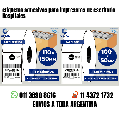 etiquetas adhesivas para impresoras de escritorio Hospitales