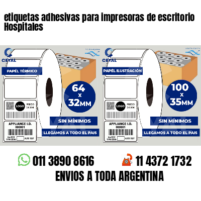 etiquetas adhesivas para impresoras de escritorio Hospitales