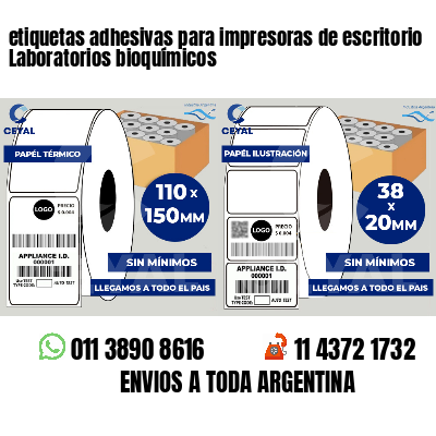 etiquetas adhesivas para impresoras de escritorio Laboratorios bioquímicos
