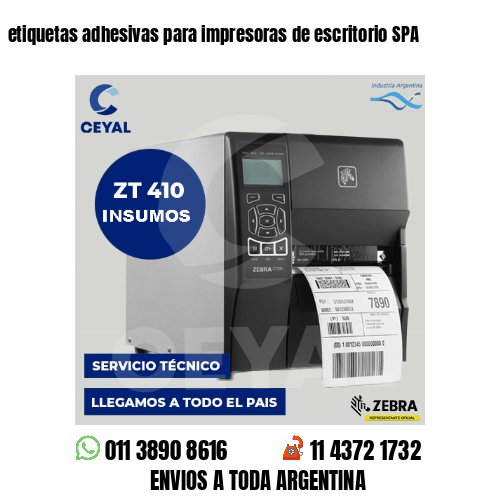 etiquetas adhesivas para impresoras de escritorio SPA