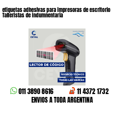 etiquetas adhesivas para impresoras de escritorio Talleristas de indumnentaria