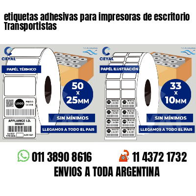 etiquetas adhesivas para impresoras de escritorio Transportistas