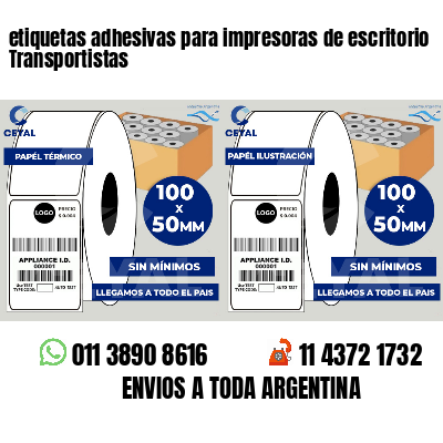 etiquetas adhesivas para impresoras de escritorio Transportistas