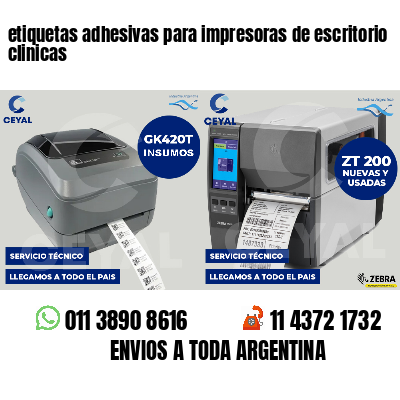 etiquetas adhesivas para impresoras de escritorio clinicas