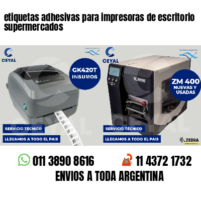 etiquetas adhesivas para impresoras de escritorio supermercados