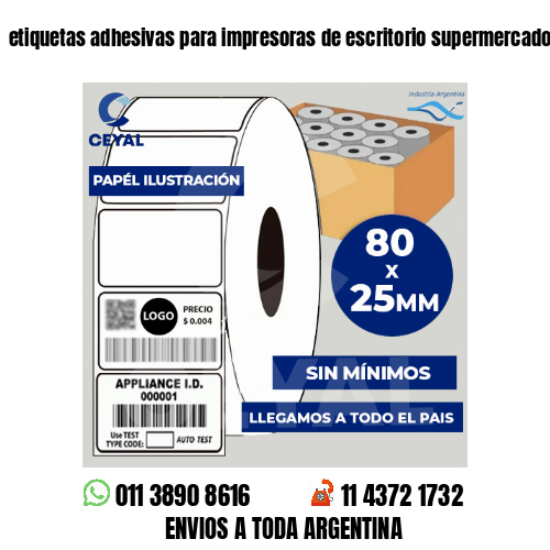 etiquetas adhesivas para impresoras de escritorio supermercados