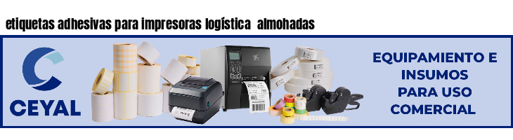 etiquetas adhesivas para impresoras logística  almohadas