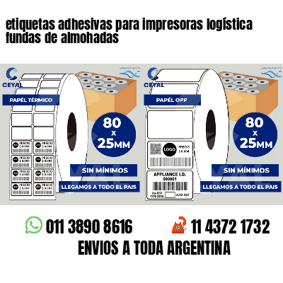 etiquetas adhesivas para impresoras logística  fundas de almohadas