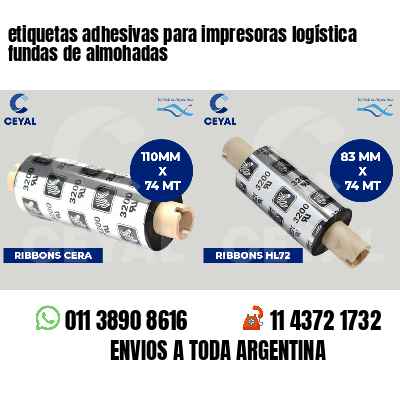 etiquetas adhesivas para impresoras logística  fundas de almohadas