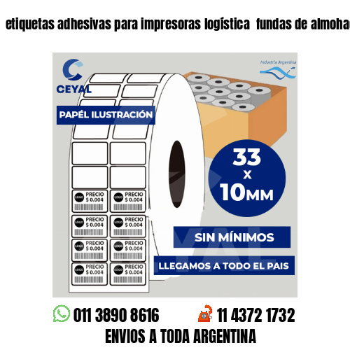 etiquetas adhesivas para impresoras logística  fundas de almohadas