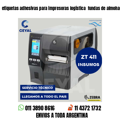 etiquetas adhesivas para impresoras logística  fundas de almohadones
