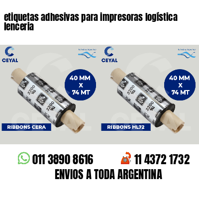 etiquetas adhesivas para impresoras logística  lenceria