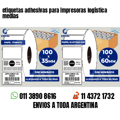 etiquetas adhesivas para impresoras logística  medias