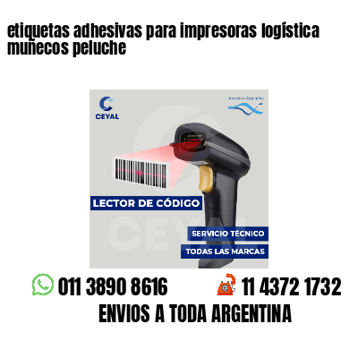 etiquetas adhesivas para impresoras logística  muñecos peluche