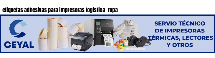 etiquetas adhesivas para impresoras logística ropa