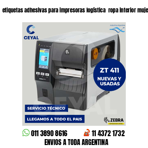 etiquetas adhesivas para impresoras logística  ropa interior mujer