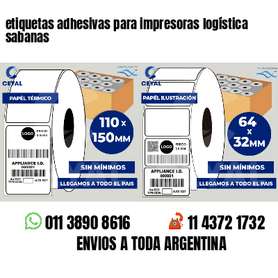 etiquetas adhesivas para impresoras logística  sabanas