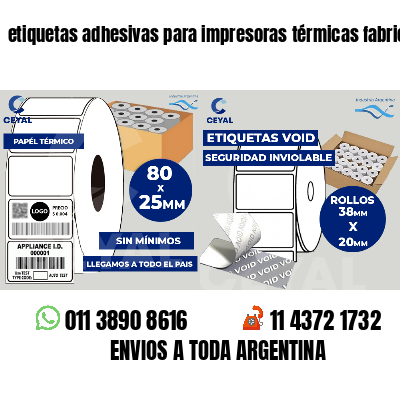 etiquetas adhesivas para impresoras térmicas fabricas