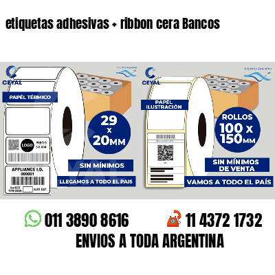 etiquetas adhesivas   ribbon cera Bancos